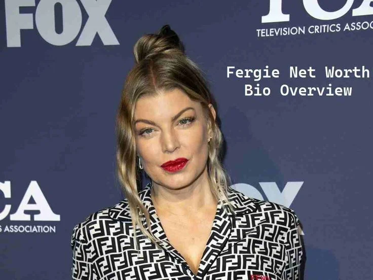 Fergie Net Worth: A Complete Look at Her Career, Fortune & Life