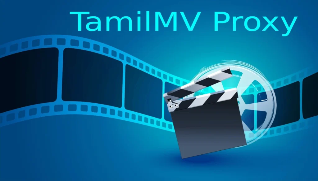 TamilMV Proxy – List of 1TamilMV Proxy Sites