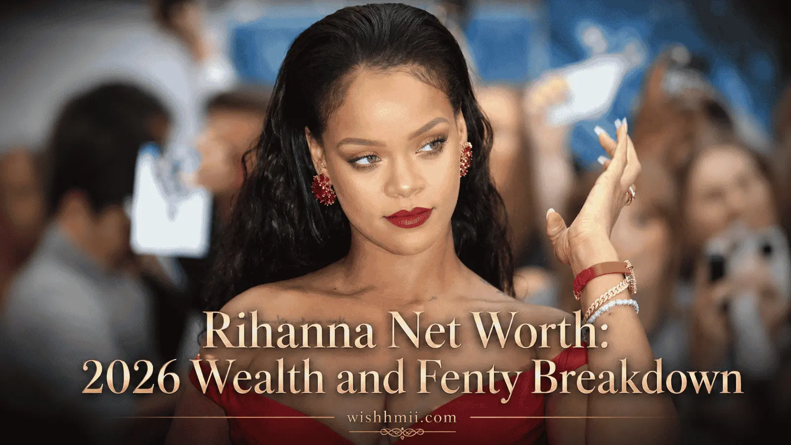 rihanna net worth 2026